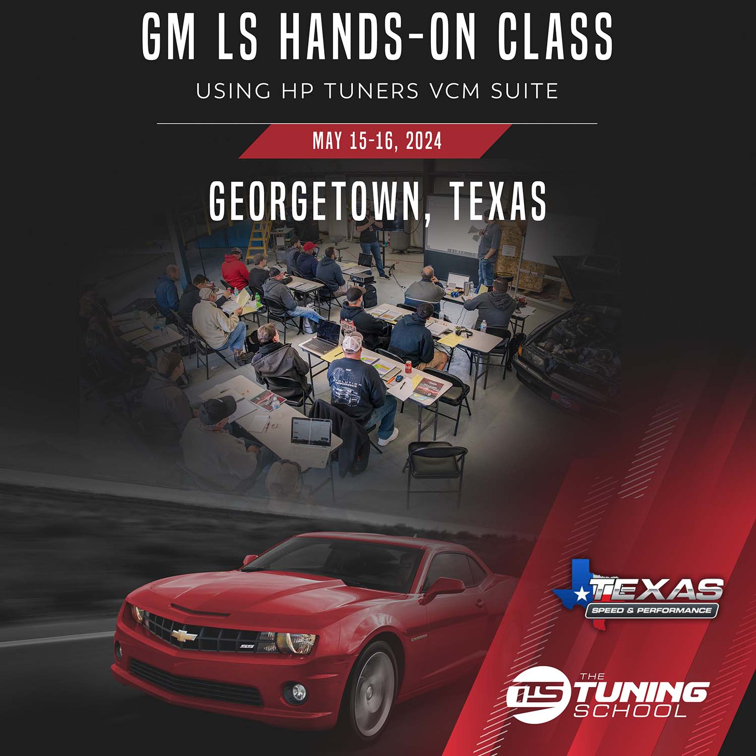 GM LS Engine Hands-On Class using HP Tuners - Georgetown, TX May 15-16, 2024