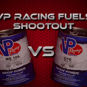 VP Racing Fuels Shootout Part 2